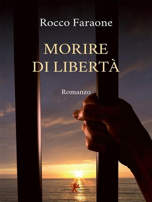 cover image of Morire di libertà